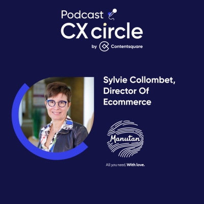 episode CX circle by Contentsquare #31 - La web performance, pilier de la stratégie digitale de Manutan artwork