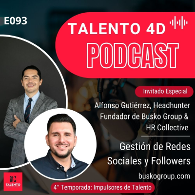 episode E093 | Gestión de Redes Sociales y Followers, Alfonso (Poncho) Gutiérrez, Busko Group & HR Collective artwork