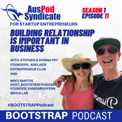 episode S1E11 - Why building relationship is important in business artwork