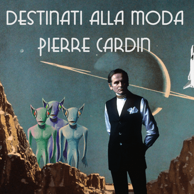 episode Pierre Cardin | Dalla Pianura Padana alla luna artwork