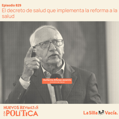 episode El decreto de salud que implementa la reforma a la salud artwork