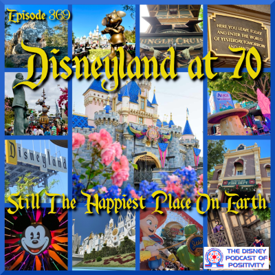episode Disneyland at 70 - Still The Happiest Place On Earth artwork