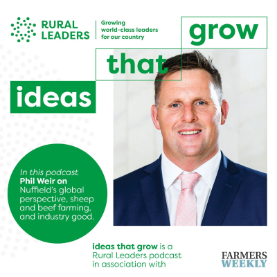 episode Phil Weir |The positive value industry good brings to farming artwork