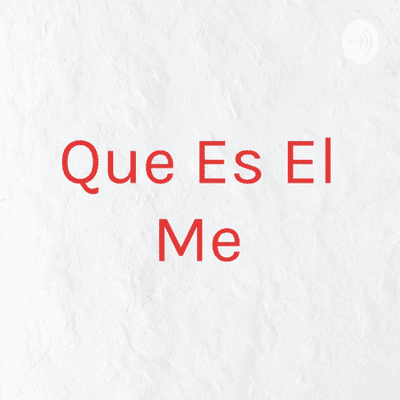 Que Es El Me