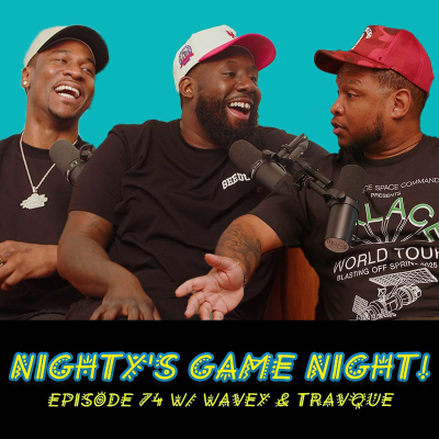 episode Ep. 74 (feat. Wavey & TravQue) artwork