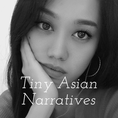 Tiny Asian Narratives