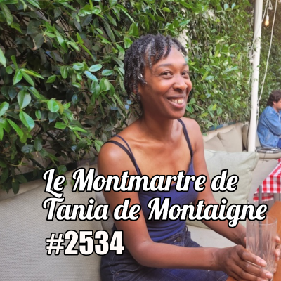 episode Le Montmartre de Tania de Montaigne artwork