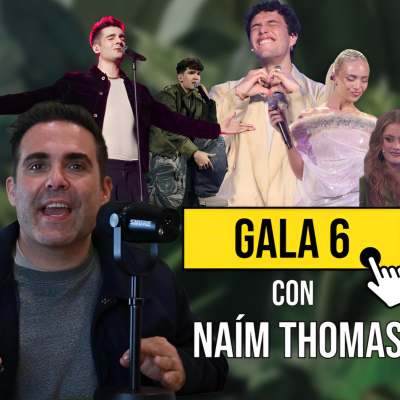 episode 273. ¡Una Gala de Quiero y No Puedo! COMENTANDO la Gala 6 de OT2025 con Naím Thomas artwork