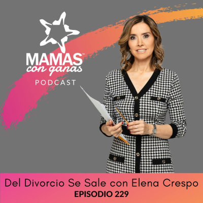 episode Del Divorcio Se Sale con Elena Crespo artwork