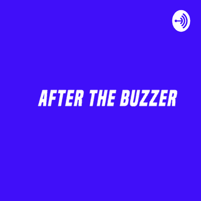 episode After the Buzzer  (Trailer) artwork