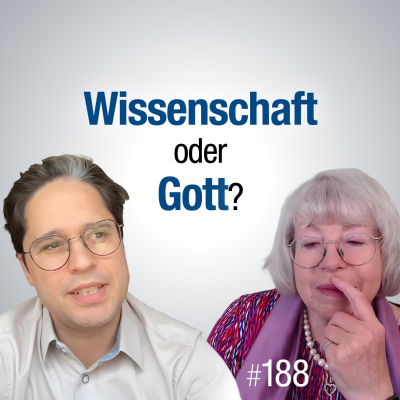 episode #188 - Müssen wir Gott und Wissenschaft trennen? artwork