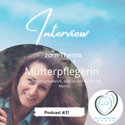 episode Interview zum Thema Mütterpflegerin artwork