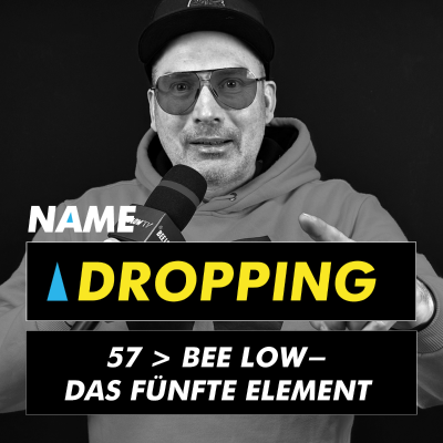 episode Name Dropping 57 > Bee Low - Das fünfte Element artwork