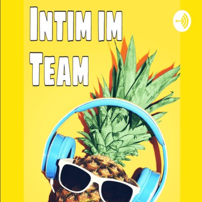 Intim im Team