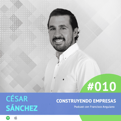 episode #010. César Sánchez - El poder de una agencia creativa artwork
