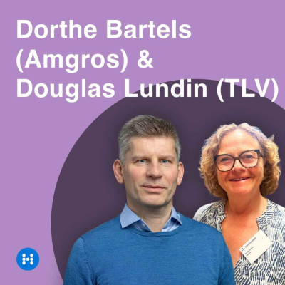 episode Sverige og Danmark om betalingsvillighet og alternative prisavtaler på legemidler - Dorthe Bartels (Amgros) og Douglas Lundin (TLV) artwork