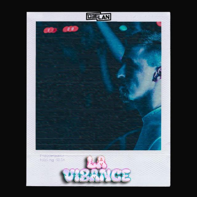 episode DEELAN - La Vibance N°8 artwork