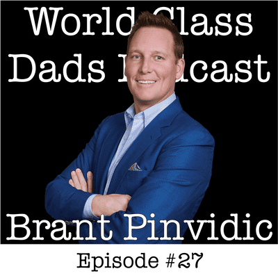 episode WCD 027: BRANT PINVIDIC - Be In the Center of Family Experiences, Not the Sidelines artwork