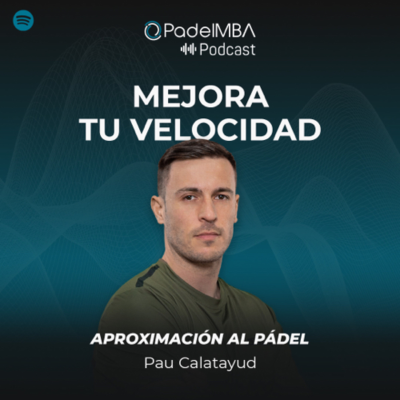 episode MEJORA TU VELOCIDAD con Pau Calatayud artwork