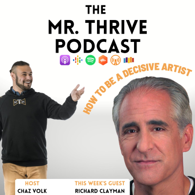 episode 75 - How To Be a Decisive Artist | Richard Clayman, Filmmaker artwork