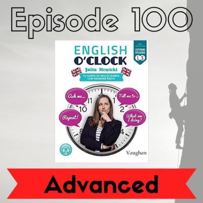 episode English o'clock 2.0 - Advanced Episode 100 (30.11.2022) artwork