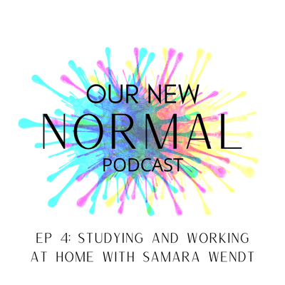 episode Studying and working at home with Samara Wendt artwork
