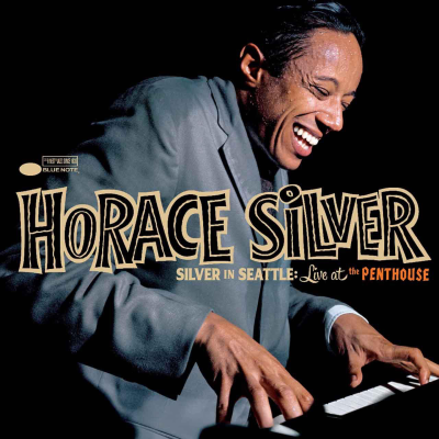 episode Horace Silver • Silver in Seattle: Live at the Penthouse ©️ 2025 / 1965 Blue Note #bop artwork