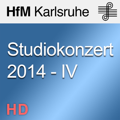 Studiokonzert 2014 - IV