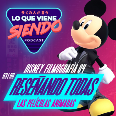 episode T3|09 Filmografía Animada Disney 4/4 artwork