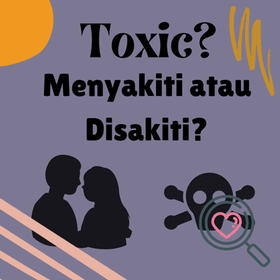 episode Toxic? Menyakiti atau Disakiti? Ep. 05 artwork