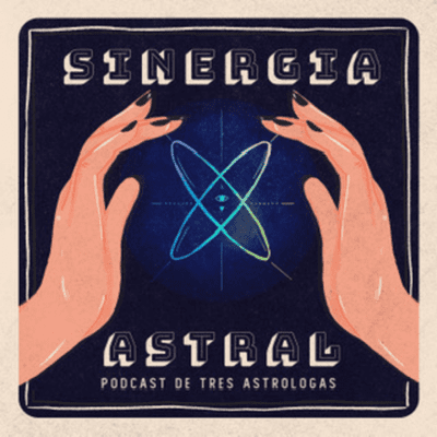 episode Sinergia Astral - ¿Qué es la astrología? artwork