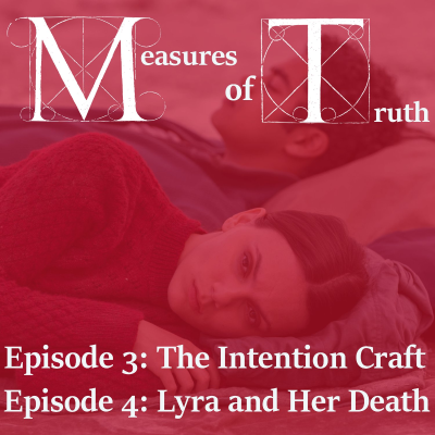 episode "The Intention Craft" "Lyra and Her Death" artwork