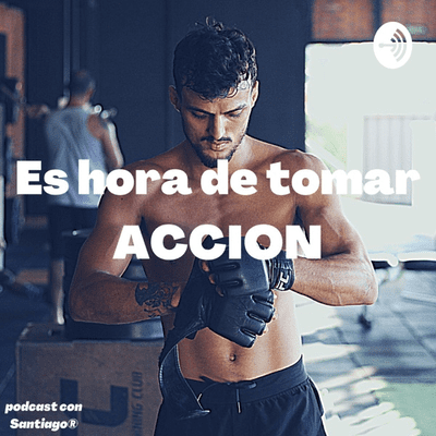 Es Momento de Tomar Accion