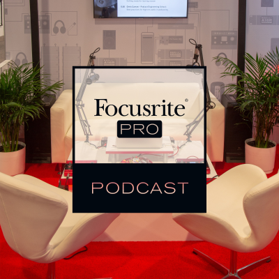 Focusrite Pro Podcast