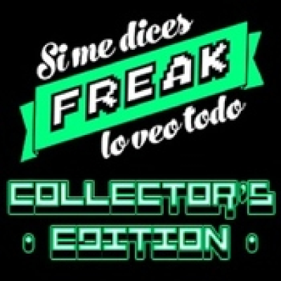 episode Si me dices freak, lo veo todo: collector's edition 2024 artwork