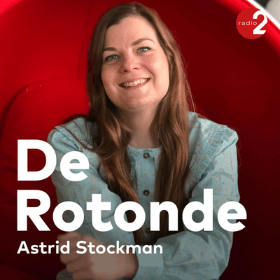 episode De Rotonde... Astrid Stockman artwork