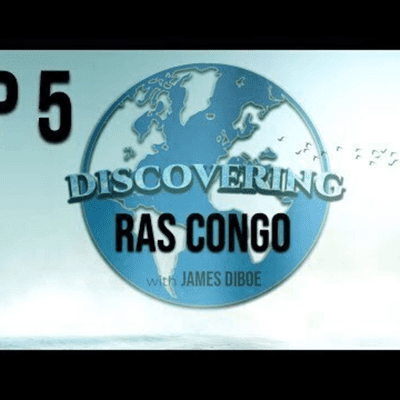 episode Discovering with James Diboe - Episode 5 - Ras Congo living in Rwanda artwork
