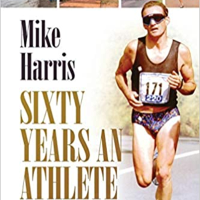 episode ARC: Episode 73 - Mike Harris - 60 Years an Athlete artwork