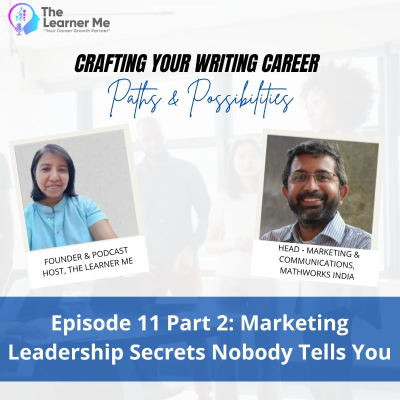 episode Episode 11 Part 2: Marketing Leadership Secrets Nobody Tells You artwork