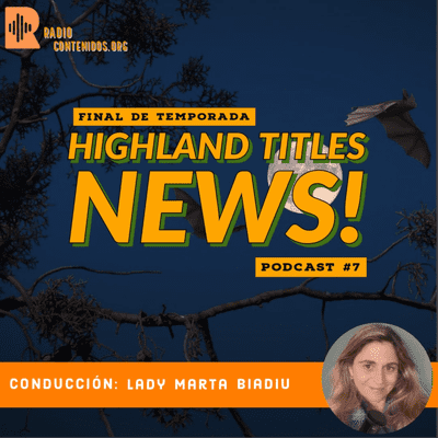episode Highland Titles NEWS #7 artwork
