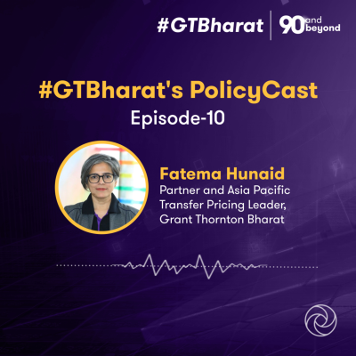 episode #GTBharat's PolicyCast Episode 10 | Assessing tariff effect on transfer pricing with Fatema Hunaid artwork