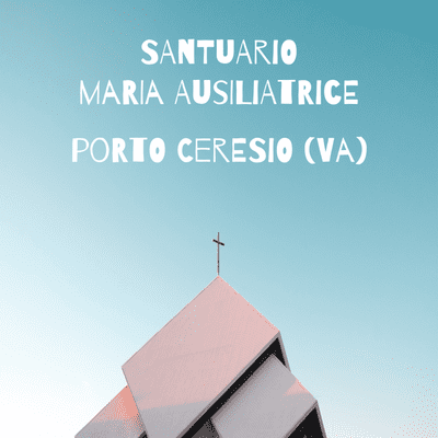 episode Episodio 23 - Santuario Maria Ausiliatrice - Porto Ceresio (VA) artwork