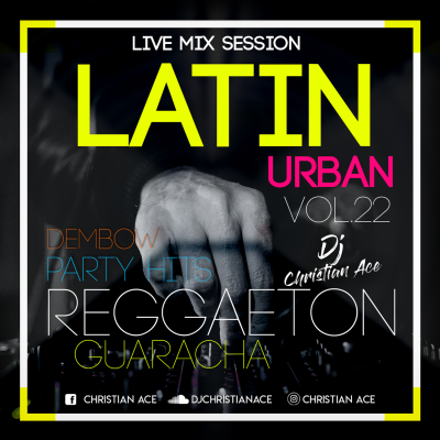 episode LIVE SESSION MIX VOL 22 - LATIN URBAN SUMMER EDITON artwork
