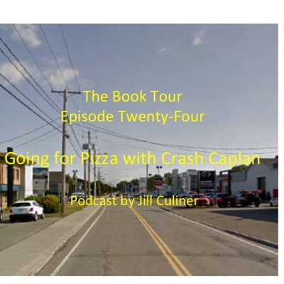 episode The Book Tour Episode Twenty-Four: Driving to the U.S.A. for Pizza with Michael "Crash" Caplan artwork