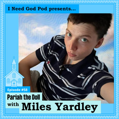 episode Pariah the Doll w/ Miles Yardley artwork