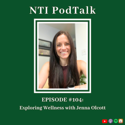 episode Exploring Wellness with Jenna Olcott | EP 104 artwork