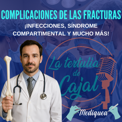 episode #46 Complicaciones de las fracturas - Podcast MIR artwork