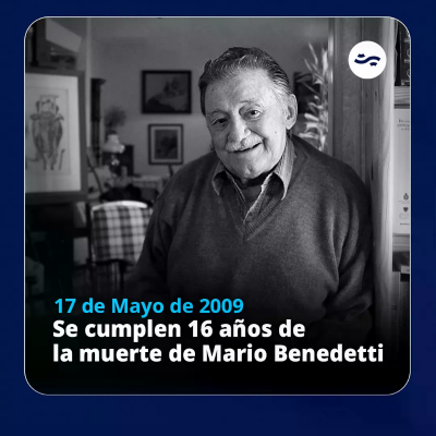 episode Se cumplen 16 años de la muerte de Mario Benedetti artwork