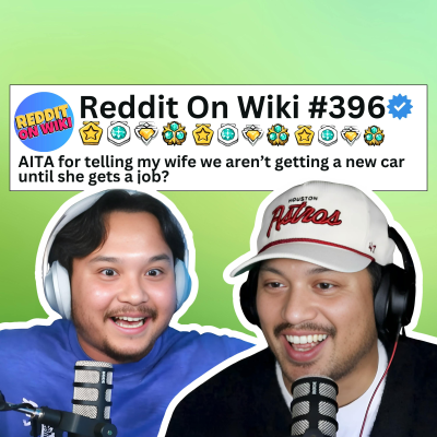 episode #396: I REFUSE To Buy A NEW Car For My Wife...AITA? artwork
