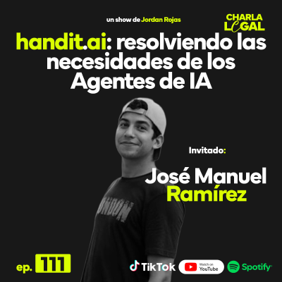 episode Ep. 111: Handit.ai: resolviendo las necesidades de los agentes de IA - José Ramírez artwork